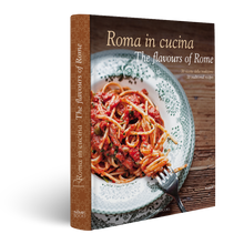 Load image into Gallery viewer, Roma in cucina, the flavours of rome, carla magrelli, cookbook, simebooks, sunset & venice