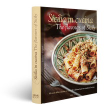 Load image into Gallery viewer, sicilia in cucina, the favours of sicily, william dello russo, cookbook, simebooks, sunset & venice