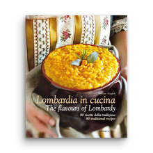 Load image into Gallery viewer, Lombardia in cuicina, the flavours of lombardy, william dello russo, cookbook, simebooks, sunset & venice