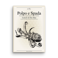 Load image into Gallery viewer, Polpo e spada, catch of the day, Ottaviano domenico, simebooks, cookbook, fish, sunset & venice