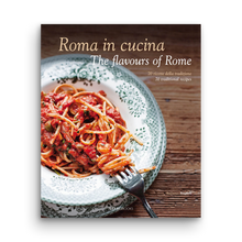 Load image into Gallery viewer, Roma in cucina, the flavours of rome, carla magrelli, cookbook, simebooks, sunset & venice