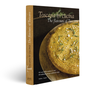Book, Toscana in Cucina - The flavours of Tuscany, Simebooks