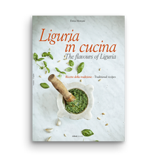 Load image into Gallery viewer, Liguria in Cucina - The flavours of Liguria