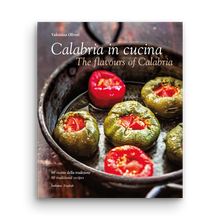 Load image into Gallery viewer, Calabria in Cucina - The flavours of Calabria
