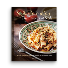 Load image into Gallery viewer, Sicilia in Cucina - The flavours of Sicily